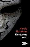 Komturova smrt by Haruki Murakami