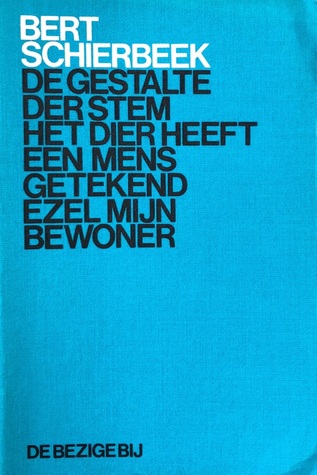 De gestalte der stem - Het dier heeft een mens getekend - Ezel mijn bewoner (Paperback)
