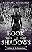 Book of Shadows: Volume #4:...