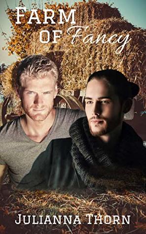 Farm of Fancy (Missing Cities, #1)