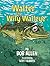 Walter the Wily Walleye by Bob Allen