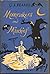 Moonrakers and Mischief