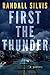 First the Thunder