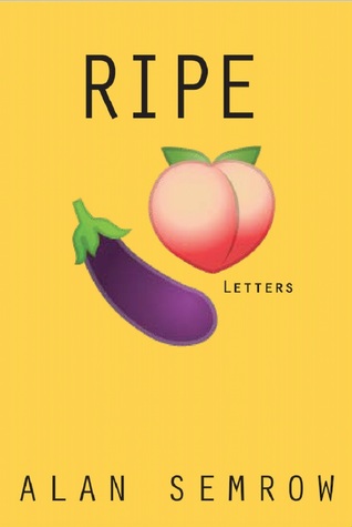 Ripe: Letters (Paperback)