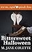 Bittersweet Halloween: Text...