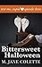 Bittersweet Halloween: Text...
