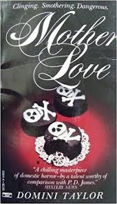 Mother Love (Mass Market Paperback)