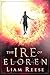 The Ire Of Eloren