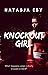Knockout Girl (Knockout Gir...