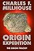 Origin Expedition (The Orig...