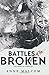 Battles of the Broken (Sons of Templar MC #6)
