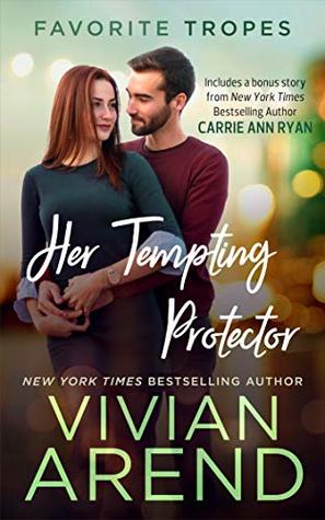 Her Tempting Protector: Turn It On / Whiskey Secrets (Favorite Tropes Collection, #2)