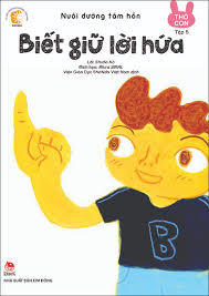 Thỏ Con Tập 5 - Biết Giữ Lời Hứa (Paperback)