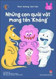 Thỏ Con Tập 6 - Những Con Quái Vật Mang Tên Không (Paperback)