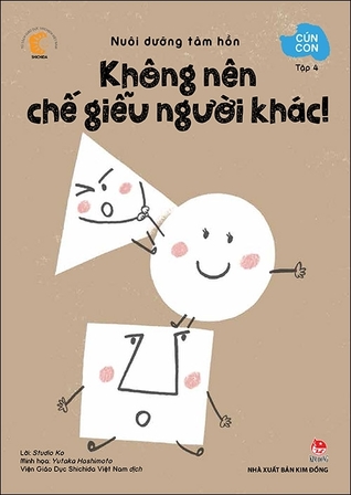 Cún Con Tập 4 - Không Nên Chế Giễu Người Khác (Paperback)