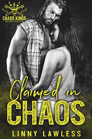 Claimed in Chaos (CKMC, #4)