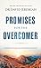 Promises for the Overcomer: 8 Essential Guarantees for Spiritual Victory