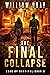 The Final Collapse (The Las...