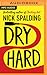 Dry Hard
