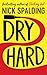 Dry Hard