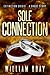 Sole Connection (Extinction Crisis #0.1)