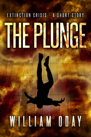 The Plunge (Extinction Crisis #0.3)