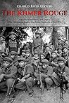 The Khmer Rouge: ...