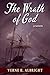 The Wrath of God: A Novel