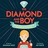 The Diamond and the Boy by Hannah Holt