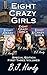 Eight Crazy Girls Three Pac...