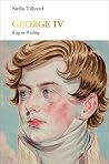 George IV: King i...