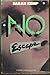 No Escape