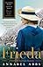 Frieda: A Novel of the Real Lady Chatterley