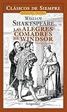 Las alegres comadres de Windsor by William Shakespeare