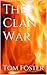 The Clan War (The Sanu'te' ...