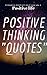 Positive Thinking Quotes