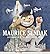 Maurice Sendak: A Celebrati...