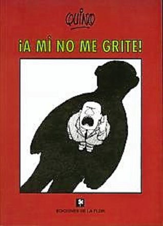 ¡A mí no me grite! (Paperback)