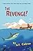 The Revenge: A Classic Adve...