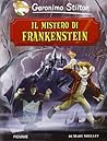 Il mistero di Frankenstein by Geronimo Stilton