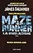Maze Runner. La rivelazione by James Dashner
