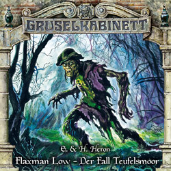 Gruselkabinett 149 - Flaxman Low - Der Fall Teufelsmoor