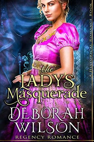 The Lady’s Masquerade (Kindle Edition)