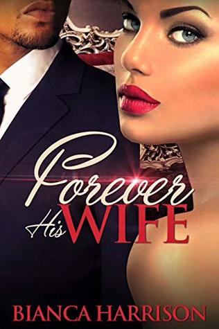 Forever His Wife (Kindle Edition)