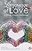 Language of Love - A Flirty...