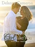 Waiting for a Girl Like You