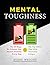 Mental Toughness: The 10 Wa...