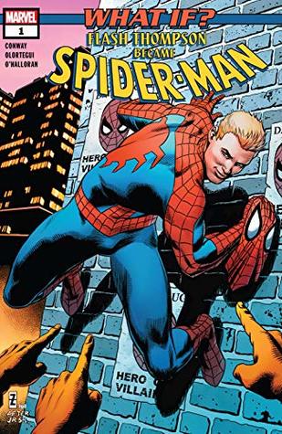 What If?... Flash Thompson Became Spider-Man #1 (Kindle Edition)
