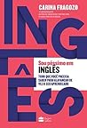 Sou péssimo em inglês by Carina Fragozo