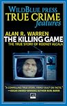 The Killing Game: The True Story of Rodney Alcala